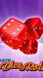 More Dice & Roll