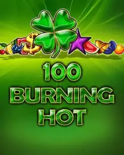 100 Burning Hot